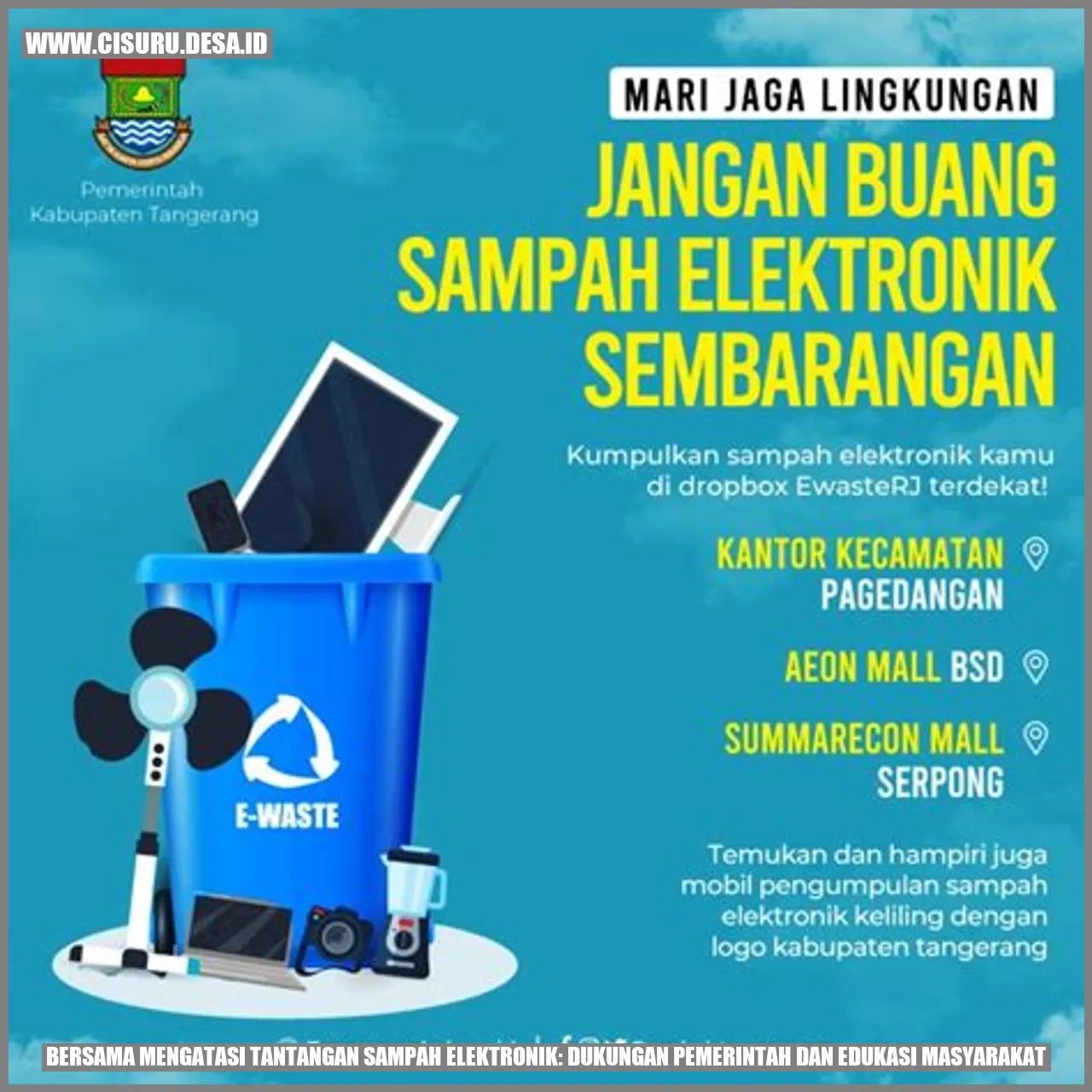 Pemerintah dan Sampah Elektronik