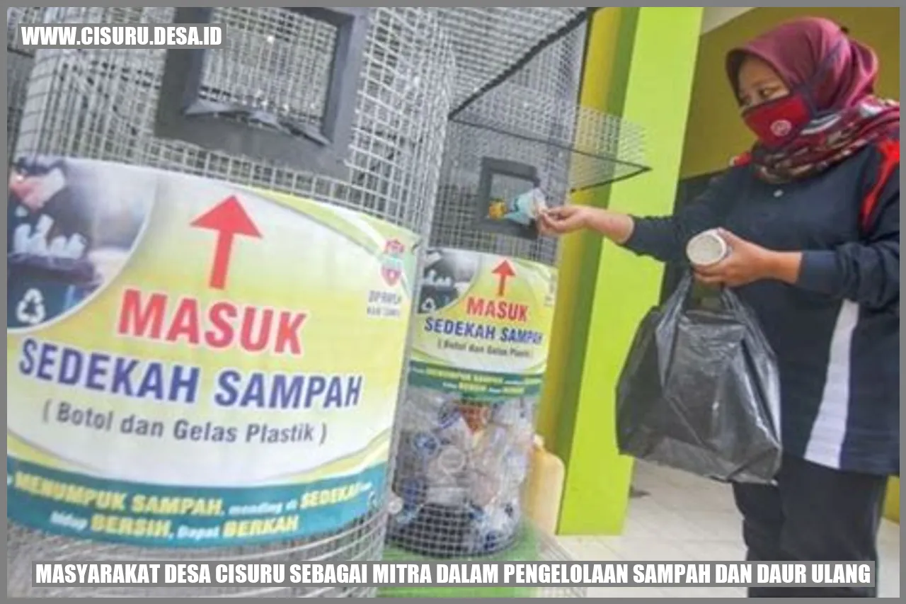 Masyarakat Desa Cisuru sebagai Mitra dalam Pengelolaan Sampah dan Daur Ulang