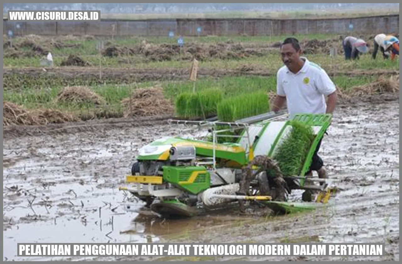 Pelatihan Penggunaan Alat-alat Teknologi Modern dalam Pertanian