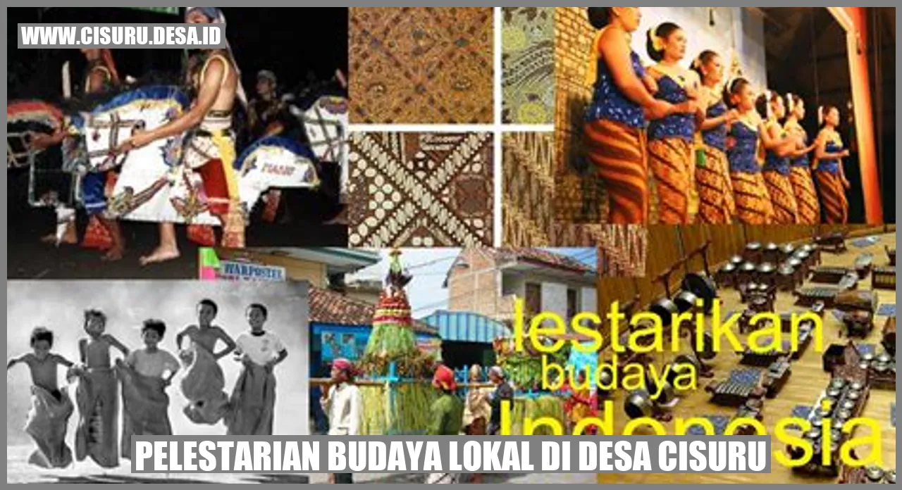 Pelestarian Budaya Lokal di Desa Cisuru