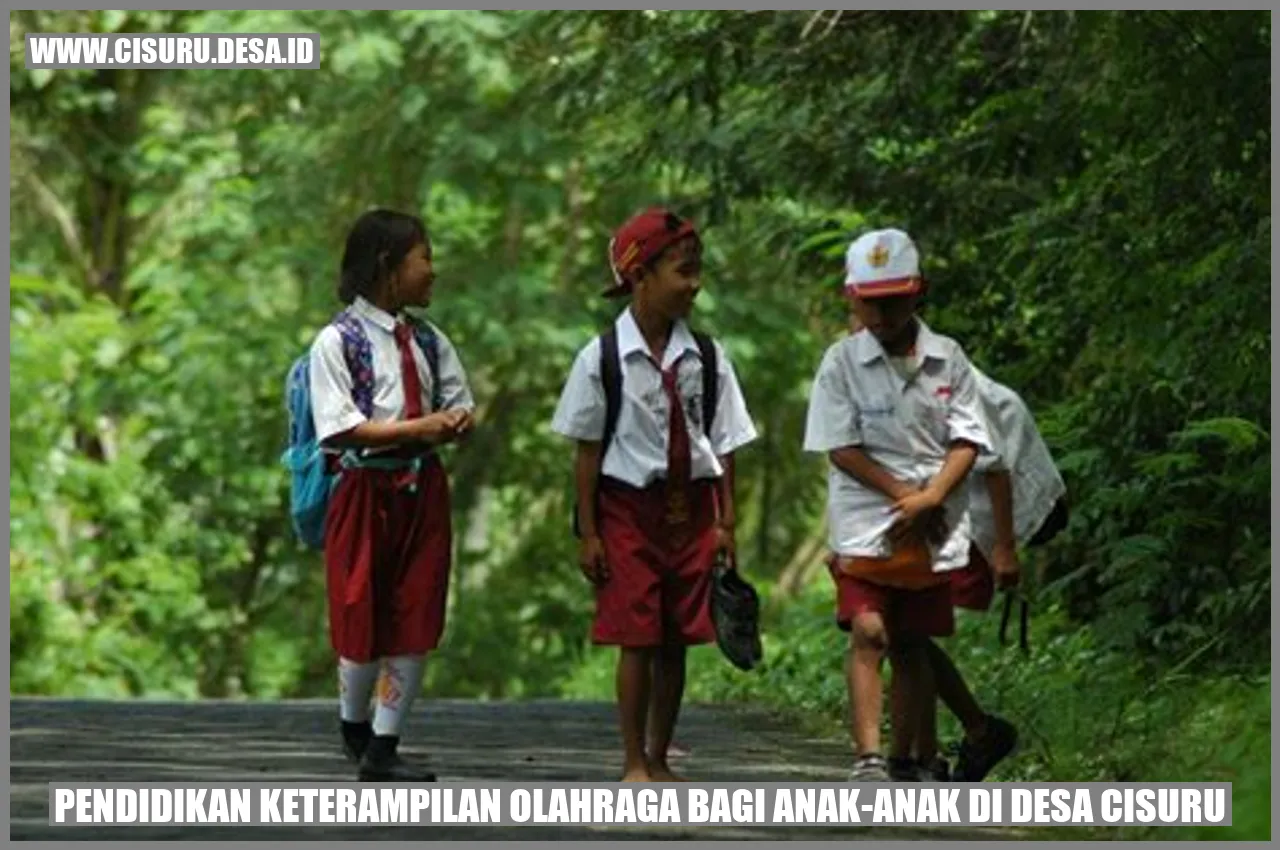 Pendidikan Keterampilan Olahraga bagi Anak-anak di Desa Cisuru