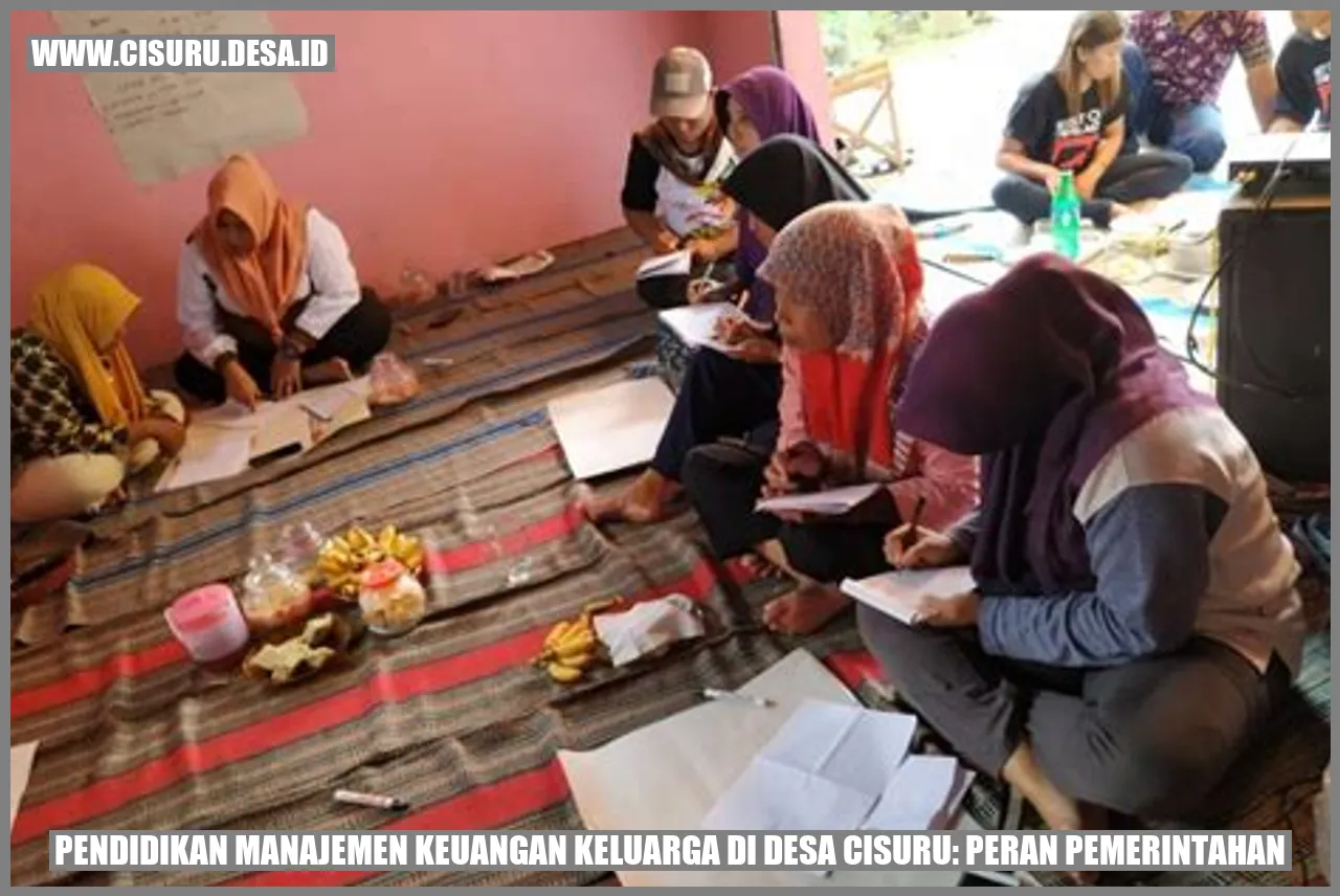 Pendidikan Manajemen Keuangan Keluarga di Desa Cisuru: Peran Pemerintahan