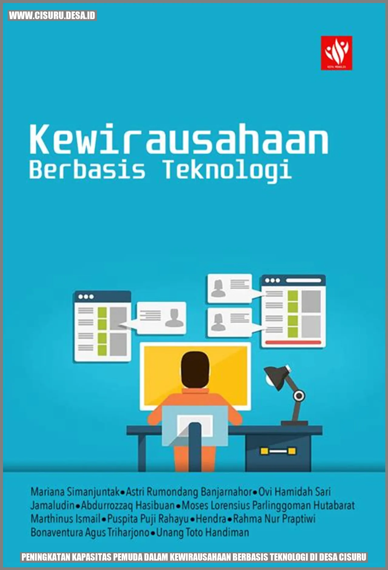 Peningkatan Kapasitas Pemuda dalam Kewirausahaan Berbasis Teknologi di Desa Cisuru