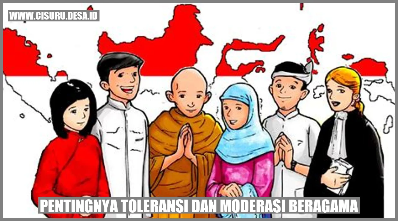 Pentingnya toleransi dan moderasi beragama