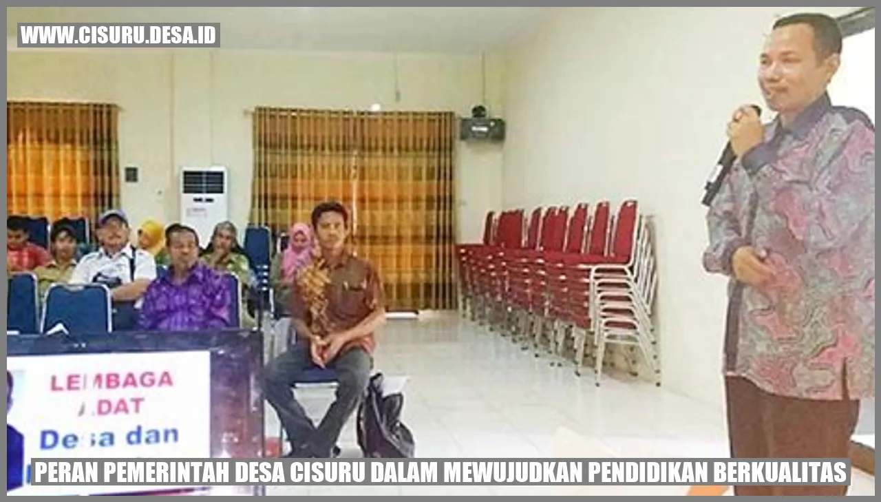 Gambar Peran Pemerintah Desa Cisuru dalam Mewujudkan Pendidikan Berkualitas