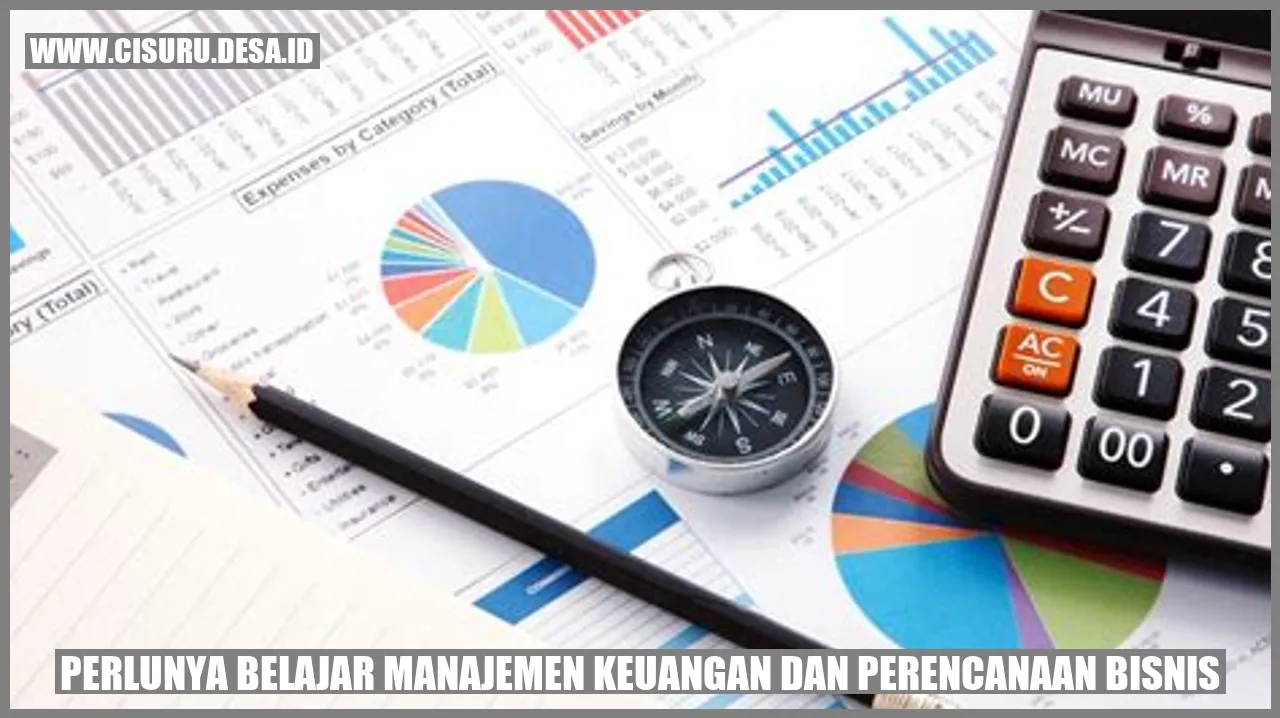 Manajemen Keuangan dan Perencanaan Bisnis