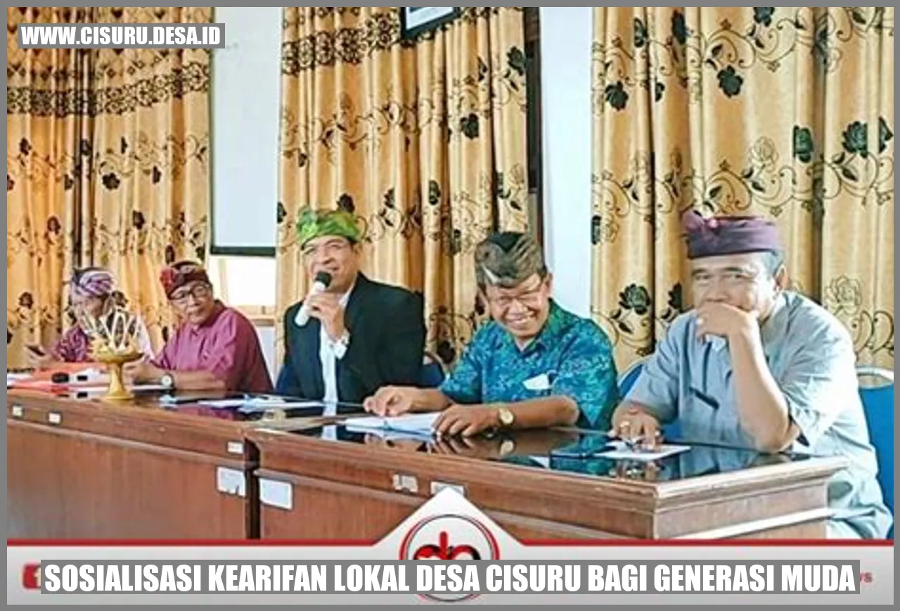 Sosialisasi Kearifan Lokal Desa Cisuru bagi Generasi Muda