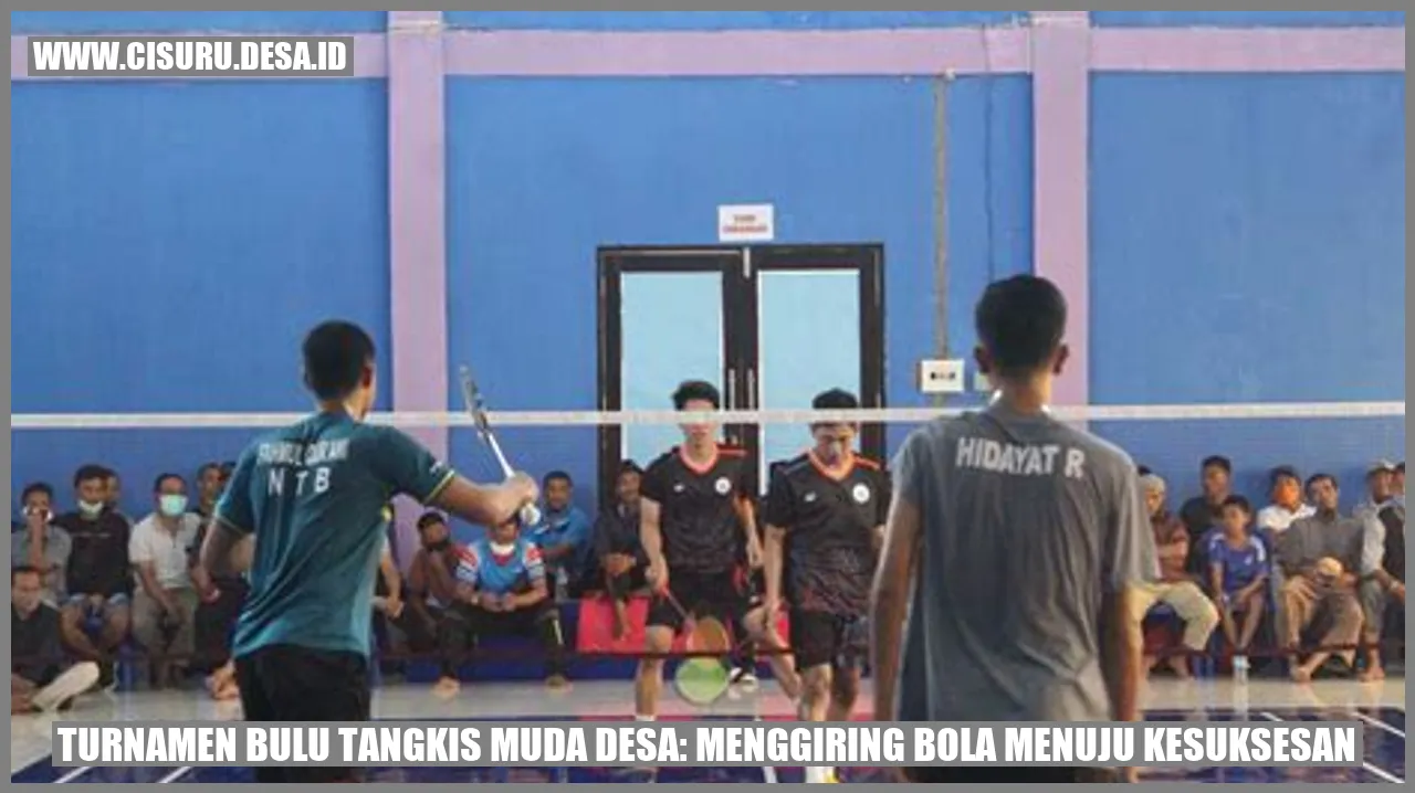 Turnamen Bulu Tangkis Muda Desa